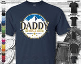 Daddy Pappy Needs Beer Logo Busch Father's Mother's Day Dad Papa Veteran Husband Family Gift Unisex T-Shirt