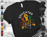 Educated Black King History Juneteenth 1865 Afro Woman Girl Queen Melanin African American Gift Unisex T-Shirt