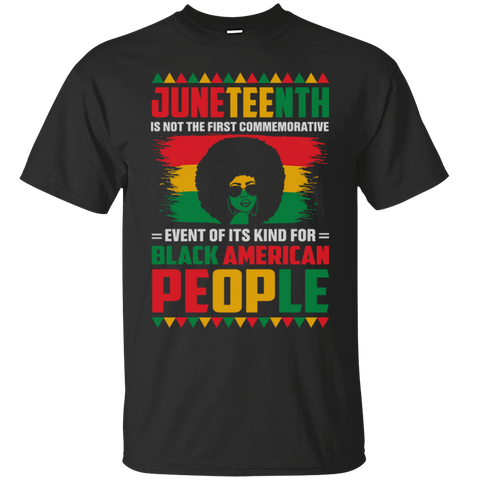 Black American People History Month Juneteenth 1865 Afro Woman Girl Queen Melanin Gift Unisex T-Shirt
