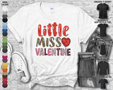 Little Miss Happy Valentine's Day Heart Friends Girlfriend Boyfriend Wife Husband Family Gift Unisex T-Shirt