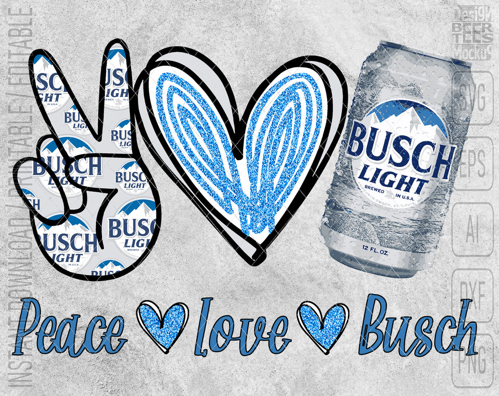 Peace Love Busch Light Beer Can SVG PNG